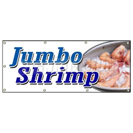 Signmission JUMBO SHRIMP BANNER SIGN cocktail cold local healthy food deep fried B-96 Jumbo Shrimp